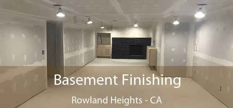  Basement Finishing Rowland Heights - CA