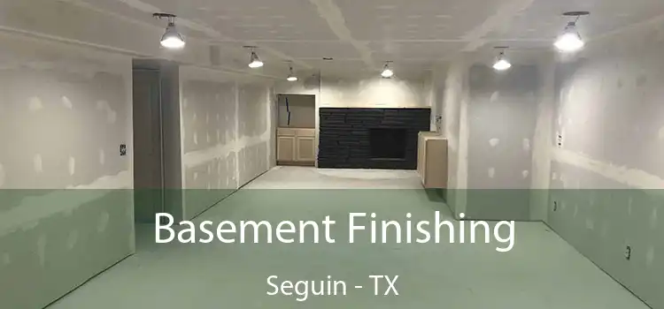 Basement Finishing Seguin - TX