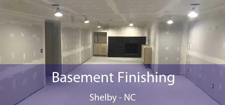 Basement Finishing Shelby - NC