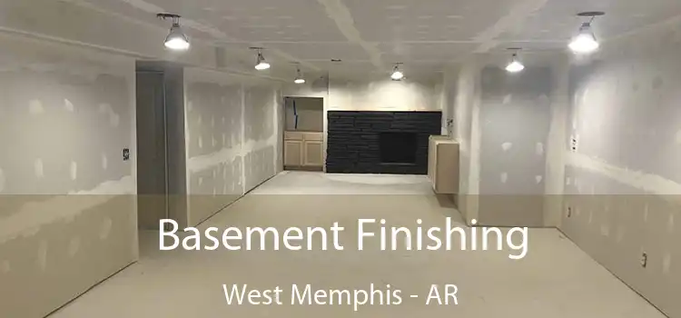 Basement Finishing West Memphis - AR