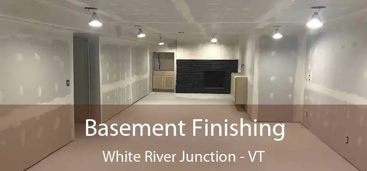 Basement Finishing White River Junction - VT