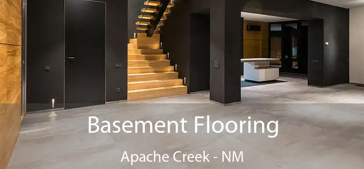Basement Flooring Apache Creek - NM