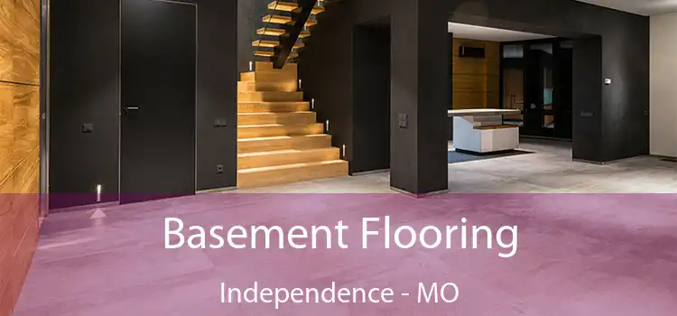 Basement Flooring Independence - MO