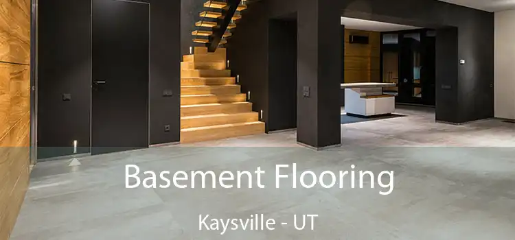  Basement Flooring Kaysville - UT
