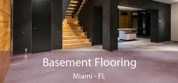Basement Flooring Miami - FL