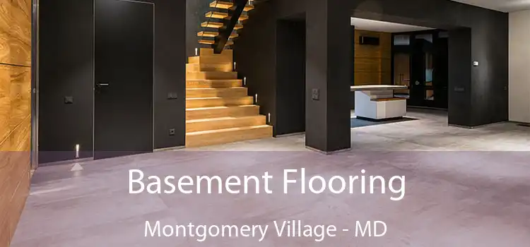  Basement Flooring Montgomery Village - MD