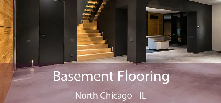  Basement Flooring North Chicago - IL