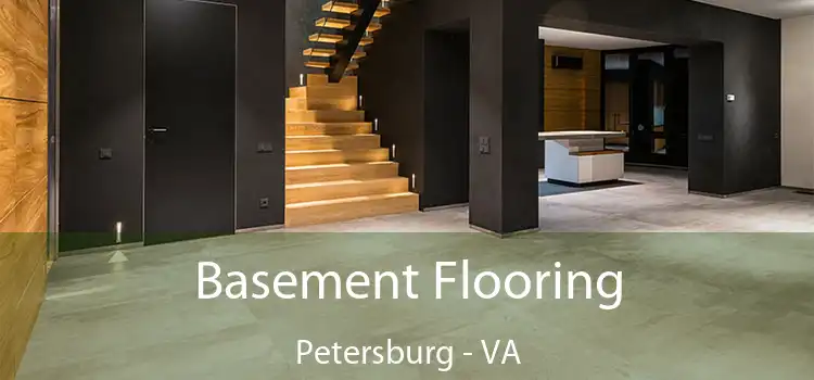 Basement Flooring Petersburg - VA