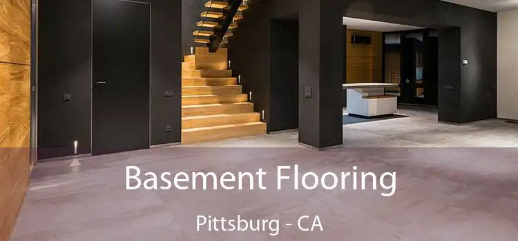  Basement Flooring Pittsburg - CA