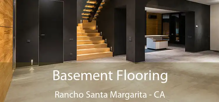  Basement Flooring Rancho Santa Margarita - CA