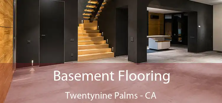  Basement Flooring Twentynine Palms - CA