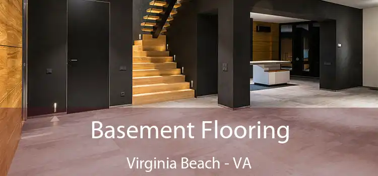  Basement Flooring Virginia Beach - VA