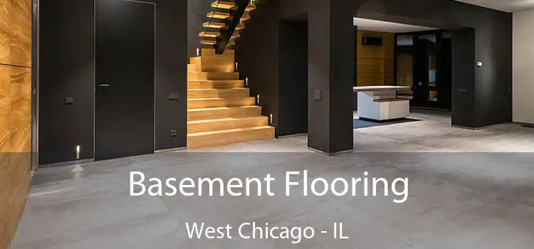Basement Flooring West Chicago - IL