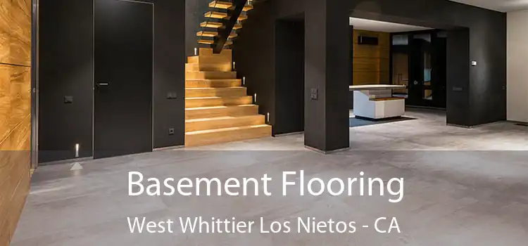  Basement Flooring West Whittier Los Nietos - CA