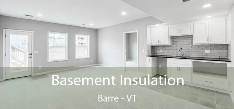 Basement Insulation Barre - VT