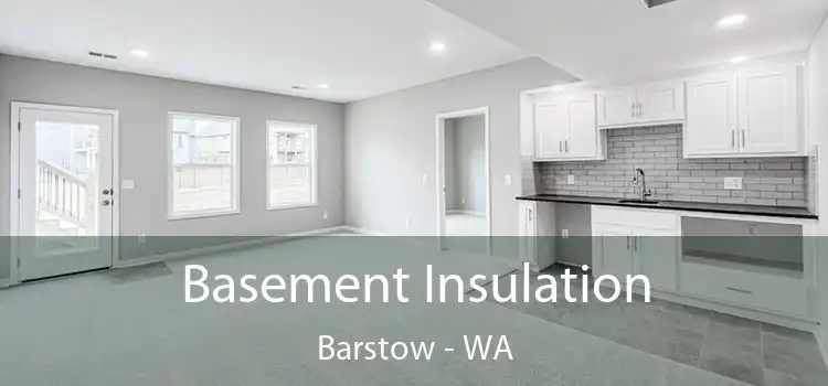  Basement Insulation Barstow - WA