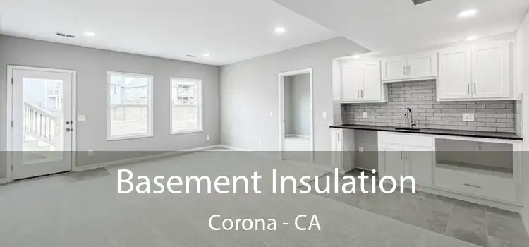 Basement Insulation Corona - CA