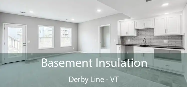  Basement Insulation Derby Line - VT