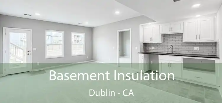  Basement Insulation Dublin - CA