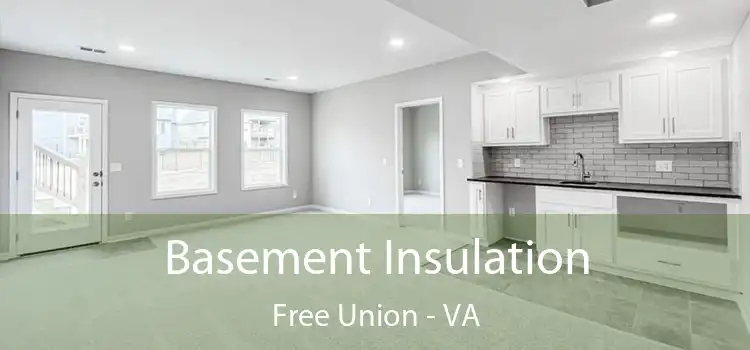 Basement Insulation Free Union - VA