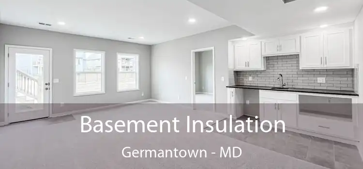  Basement Insulation Germantown - MD