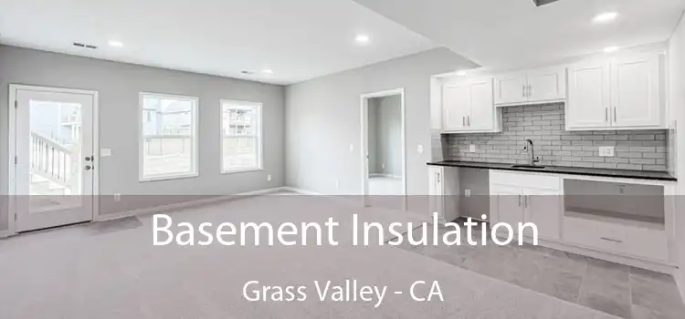  Basement Insulation Grass Valley - CA