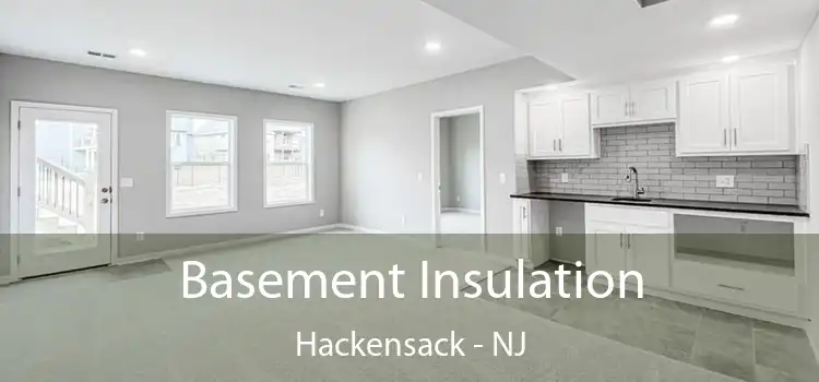 Basement Insulation Hackensack - NJ