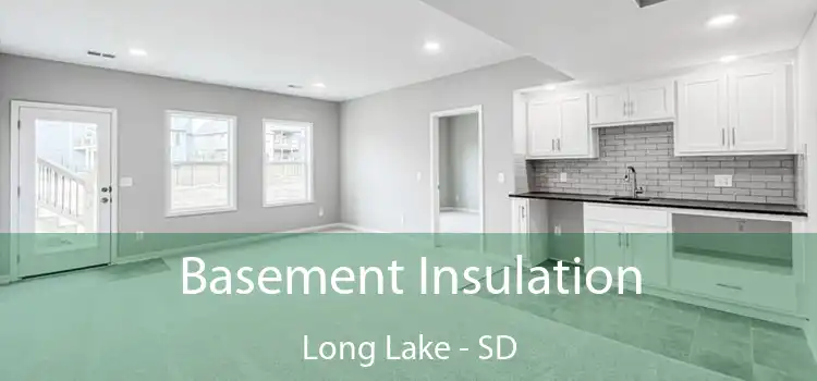 Basement Insulation Long Lake - SD