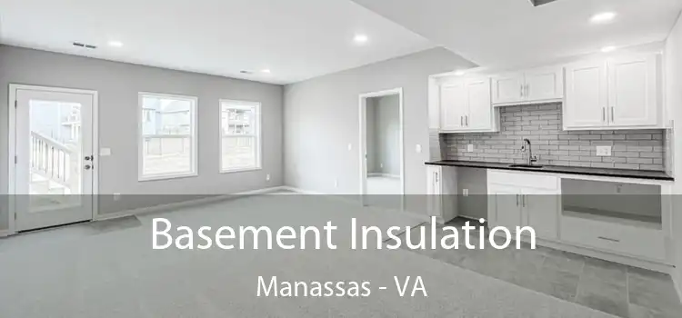 Basement Insulation Manassas - VA