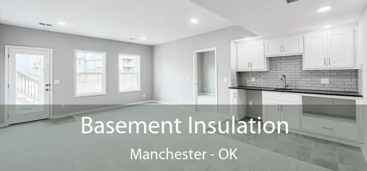  Basement Insulation Manchester - OK