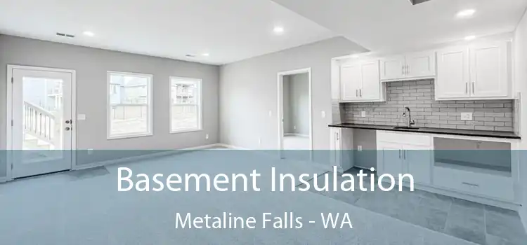Basement Insulation Metaline Falls - WA