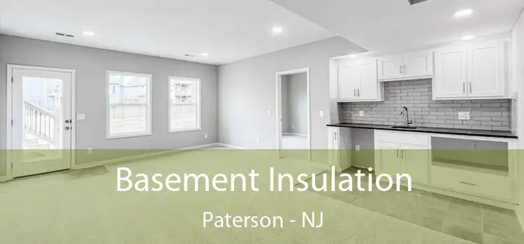 Basement Insulation Paterson - NJ