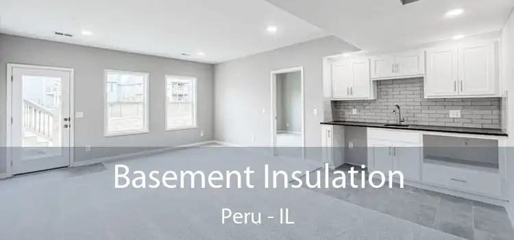  Basement Insulation Peru - IL