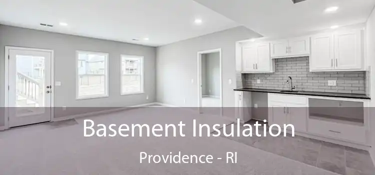 Basement Insulation Providence - RI