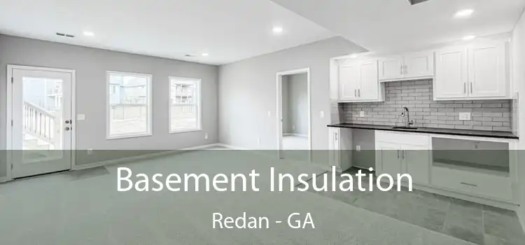  Basement Insulation Redan - GA