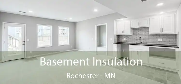  Basement Insulation Rochester - MN
