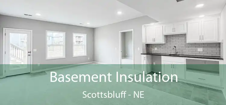  Basement Insulation Scottsbluff - NE
