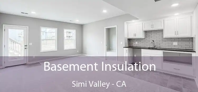 Basement Insulation Simi Valley - CA