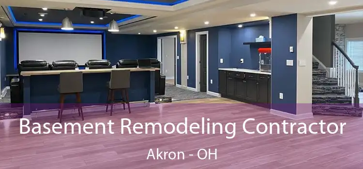 Basement Remodeling Contractor Akron - OH