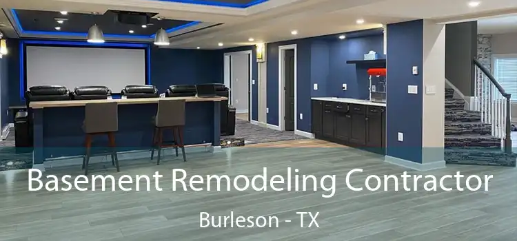 Basement Remodeling Contractor Burleson - TX