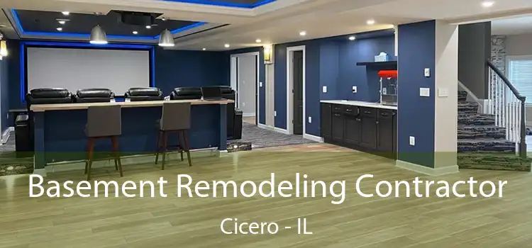  Basement Remodeling Contractor Cicero - IL