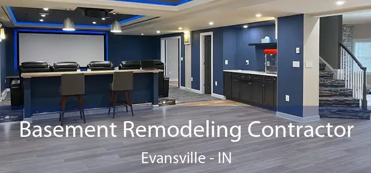 Basement Remodeling Contractor Evansville - IN