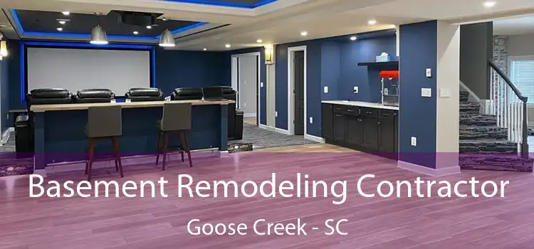 Basement Remodeling Contractor Goose Creek - SC