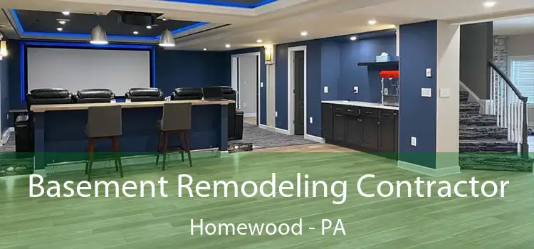 Basement Remodeling Contractor Homewood - PA
