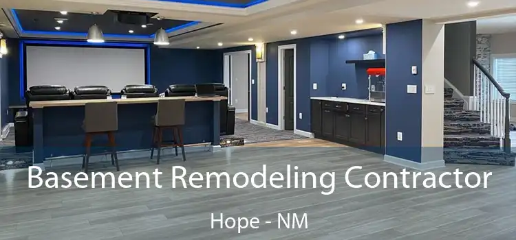 Basement Remodeling Contractor Hope - NM