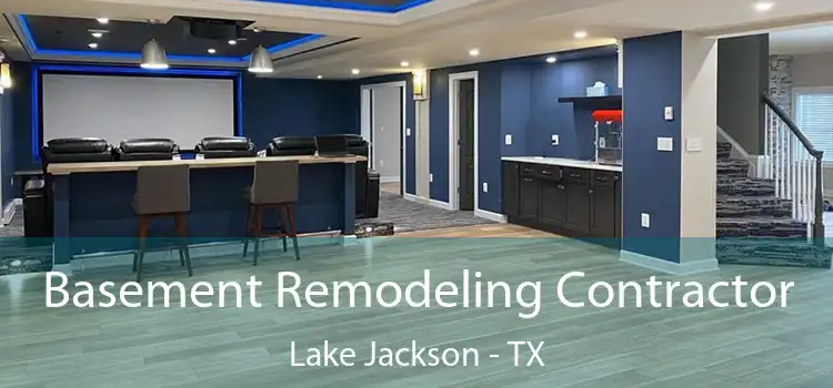 Basement Remodeling Contractor Lake Jackson - TX