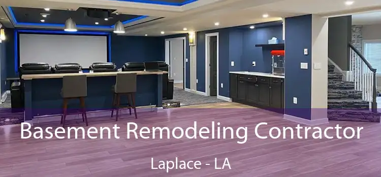  Basement Remodeling Contractor Laplace - LA