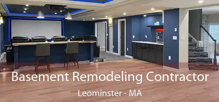 Basement Remodeling Contractor Leominster - MA