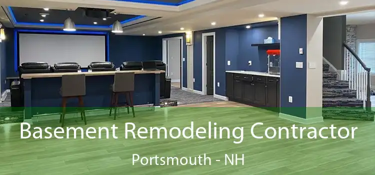 Basement Remodeling Contractor Portsmouth - NH