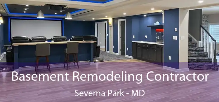  Basement Remodeling Contractor Severna Park - MD